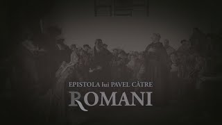 8. Depravarea totală  - Romani 3,9-20.   Galateni 2,24.