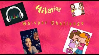 Whisper Challenge| super hilarious