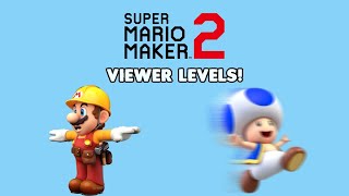 Finally Viewer Levels Again! - Super Mario Maker 2