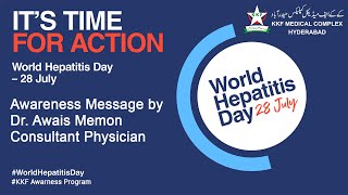 World Hepatitis Day 2024 Message From Dr. Muhammad Awais memon