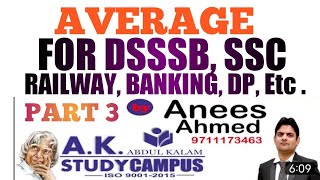 Average Part 3 || DSSSB, SSC, RAILWAY, BANKING, DP Etc