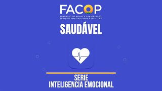 FACOP Saudável - Inteligência Emocional