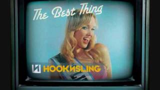 Hook n Sling - The Best Thing 2009 (Tonite Only Remix)