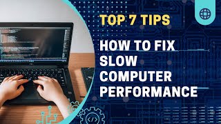 How to Fix Slow Computer Performance  (Step by Step Guide)