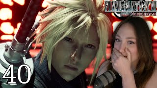 All Comes Crashing Down | FINAL FANTASY VII REBIRTH [Part 40] First Playthrough | Dynamic Difficulty