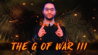 THE G OF WAR III: Highlights / Ending