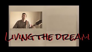 Living the dream (a song about being married with kids)