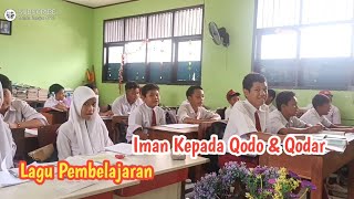 Lagu Pembelajaran Iman Kepada Qodo dan Qodar