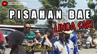 LINDA SARI. PISAHAN BAE voc.mimi das dsn.cinini blok jati. tgl 28 sep 2020