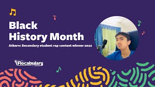 Black History Month Contest 2022 Winner: Atharv