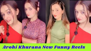 Arohi Khurana New Reels|Full Comedy And Funny Reels|Videos