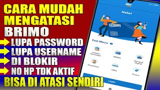 CARA MENGATASI  LUPA PASSWORD BRIMO LUPA USERNAME BRIMO TERBLOKIR