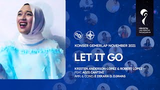 Let It Go (ft. @AgisCantini) | Konser Virtual Gemerlap November 2021