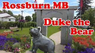 Duke the Bear in Rossburn Manitoba - Travels with Bill