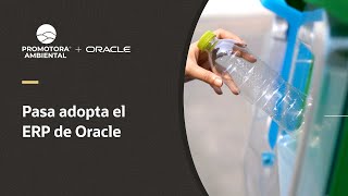 Pasa automatiza sus procesos con el ERP de Oracle