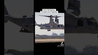 The V-22 Osprey: Triumphs and Tragedies #ai #military