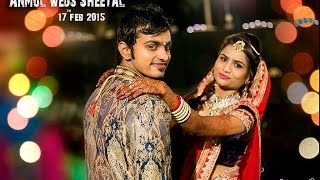 Anmol & sheetal | Wedding highlight | anandstudio.in | 2016