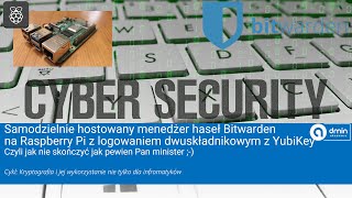 Samodzielnie hostowany menedżer haseł Bitwarden na RaspberryPi z logowaniem dwuskładnikowym zYubiKey