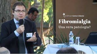 Fibromialgia - Una vera patologia?