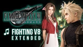 Final Fantasy VII Remake - Fighting V8 Extended