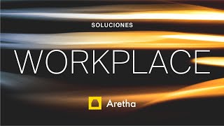 ¿Qué es workplace y para que sirve?