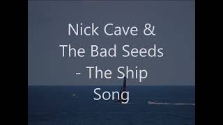 Nick Cave & The Bad Seeds - The Ship Song --------------------------- Hafen Barcelona