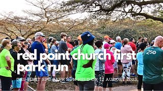 The first Red Point Church Park Run held in Pinetown, KZN, South Africa