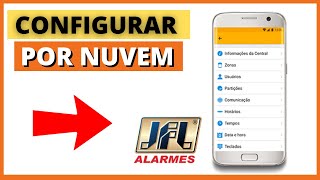 COMO CONFIGURAR UMA CENTRAL  POR NUVEM NO APP PROGRAMADOR JFL