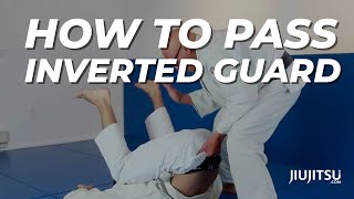 How to Pass Inverted Guard