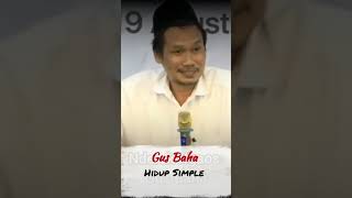 Hidup Simple |  Gus Baha #gusbaha #dakwahislami  #ngaji