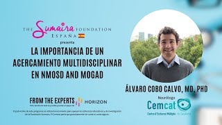 La importancia de un acercamiento multidisciplinar en NMOSD y MOGAD