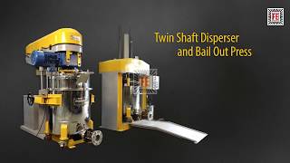 TWIN SHAFT DISPERSER AND BAIL OUT PRESS | MANUFACTURED BY FRIGMAIRES ENGINEERS | MUMBAI INDIA