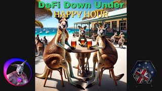 DeFi Down Under Happy Hour Ep. 26