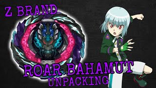 [UNPACKING] ROAR BAHAMUT | Z BRAND | BEST DEFENCE BEY?