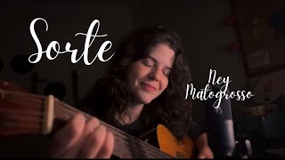 Sorte - Ney Matogrosso (Cover)