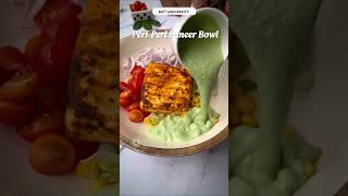 Peri Peri Paneer Bowl | High Protein Recipe 😋| Dietitian Deep | Diet University #highprotein #recipe