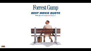 FORREST GUMP BEST QUOTE