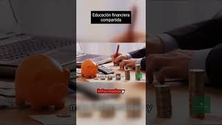 💰💡 Empodera tu Futuro: Educación Financiera Compartida 💡💰