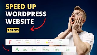 How to Speed Up Your WordPress Website (in just 5 steps)