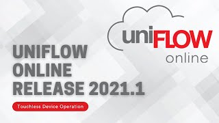 uniFLOW Online - Touchless Device Operation