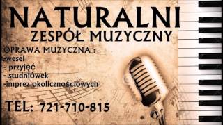 Zespół Muzyczny NATURALNI - Struny mojej gitary PODKŁAD