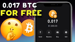 Earn 0.017 FREE Bitcoin with Quick Withdrawal