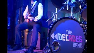 The Decades Band - Mini Showreel