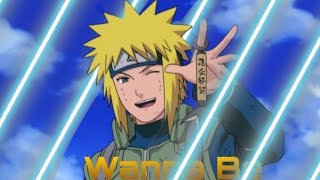 Wanna Be "Minato" [AMV/Edit] Quick!