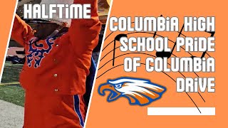 #ColumbiaHigh School || Pride of Columbia Drive || Halftime vs. #Butler || (11.15.24)