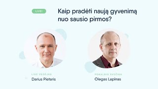 Kaip pradėti naują gyvenimą nuo sausio pirmosios?