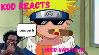 NARUTO UNHINGED reaction