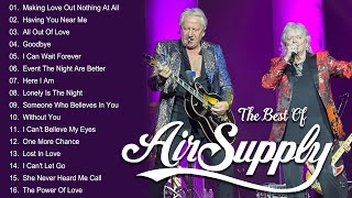 Greatest Hits Air Supply Album 💕 Top Air Supply Songs Playlist 2024