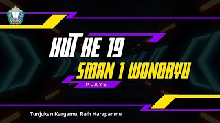 HUT KE -19 SMAN 1 WONOAYU