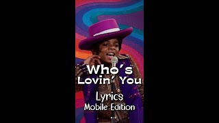 Who’s Lovin’ You by The Jackson 5 - Lyrics for Mobile #lyricsmobileedition #WholovinyouLyrics